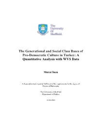 The Generational and Social Class Bases of Pro-Democratic Culture in Turkey: a Quantitative Analysis with WVS Data
