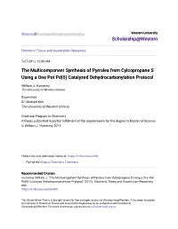 The Multicomponent Synthesis of Pyrroles from Cylcopropane S Using a One Pot Pd(0) Catalyzed Dehydrocarbonylation Protocol