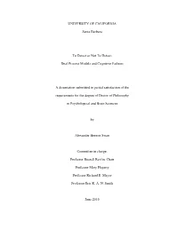 Dual Process Models and Cognitive Failures A