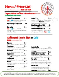 Menu / Price List to Order Ahead of Time Call Us at 808-476-3627