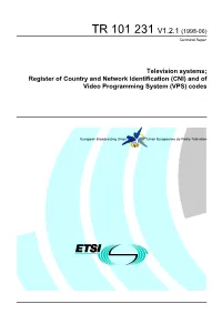 TR 101 231 V1.2.1 (1998-06) Technical Report