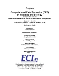 Computational Fluid Dynamics (CFD) in Medicine and Biology in Conjunction with the Seventh International Biofluid Mechanics Symposium