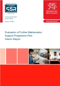 Evaluation of Further Mathematics Support Programme Pilot: Interim Report