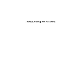 Mysql Backup and Recovery Abstract