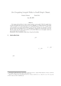 On Computing Longest Paths in Small Graph Classes