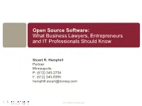 Open Source Software: What Business Lawyers, Entrepreneurs and IT Professionals Should Know