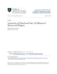 Separation of Church and State: a Diffusion of Reason and Religion