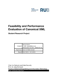Feasibility and Performance Evaluation of Canonical XML