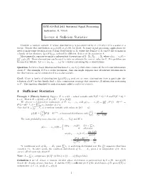 Lecture 4: Sufficient Statistics 1 Sufficient Statistics