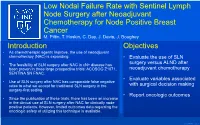 Low Nodal Failure Rate with Sentinel Lymph Node Surgery After Neoadjuvant Chemotherapy for Node Positive Breast Cancer M