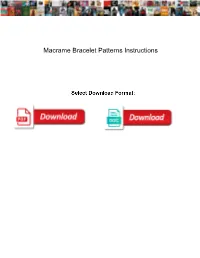 Macrame Bracelet Patterns Instructions
