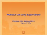 Millikan Oil Drop Experiment