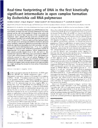 Real-Time Footprinting of DNA in the First Kinetically Significant Intermediate in Open Complex Formation by Escherichia Coli RNA Polymerase