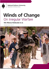 Winds of Change Are Normally Characterised by the Distinctive Features of a Geographical Area