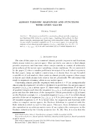 Almost Periodic Sequences and Functions with Given Values