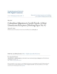 Colombian Migration to South Florida: a Most Unwelcome Reception (Working Paper No