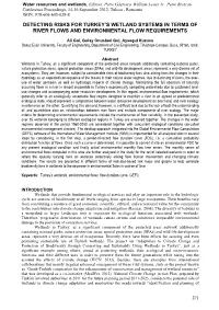 Detecting Risks for Turkey's Wetland Systems in Terms of River Flows And
