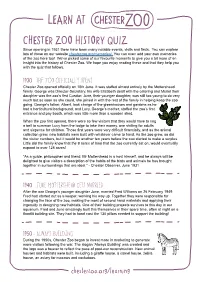 LEARN at CHESTER ZOO HISTORY QUIZ Since Opening in 1931 There Have Been Many Notable Events, Visits and Firsts
