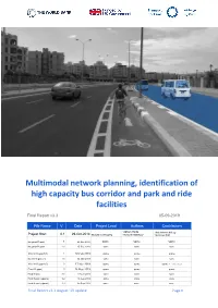 Multimodal Network Planning, Identification of High Capacity Bus Corridor and Park and Ride Facilities