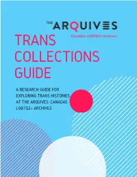 A Research Guide for Exploring Trans Histories at the Arquives