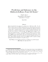 Prediction and Inference in the Hubbert-Deﬀeyes Peak Oil Model ∗
