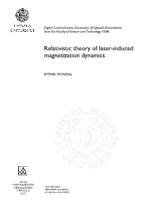 Relativistic Theory of Laser-Induced Magnetization Dynamics