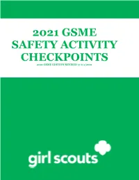 2021 Gsme Safety Activity Checkpoints 2021 Gsme Edition Revised @ 6/1/2021