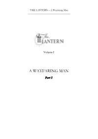 A Wayfaring Man ______