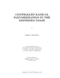 Controlled Radical Polymerization in the Dispersed Phase