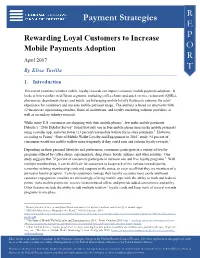 Rewarding Loyal Customers to Increase Mobile Payments Adoption