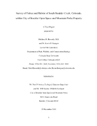 Survey of Fishes and Habitat of South Boulder Creek, Colorado, Within City of Boulder Open Space and Mountain Parks Property