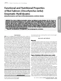 Functional and Nutritional Properties of Red Salmon (Oncorhynchus Nerka) Enzymatic Hydrolysates SUBRAMANIAM SATHIVEL, SCOTT SMILEY, WITOON PRINYAWIWATKUL, and PETER J