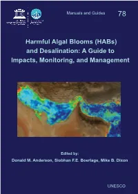 Harmful Algal Blooms (Habs) and Desalination: a Guide to Impacts, Monitoring and Management; IOC. Manuals and Guides; Vol.:78; 2