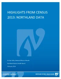 Highlights from Census 2013: Northland Data