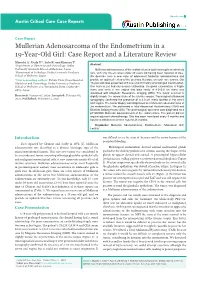 Mullerian Adenosarcoma of the Endometrium in a 19-Year-Old Girl: Case Report and a Literature Review