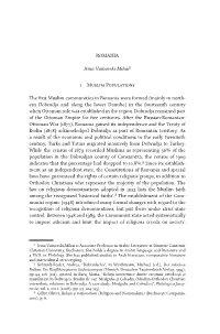 ROMANIA Irina Vainovski-Mihai1 1 Muslim Populations the First