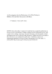 An Investigation Into the Behaviour of Air Rifle Pellets in Ballistic Gel and Their Interaction with Bone