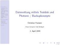 Datenrettung Mittels Testdisk Und Photorec / Backupkonzepte