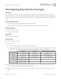 Investigating Reproductive Strategies