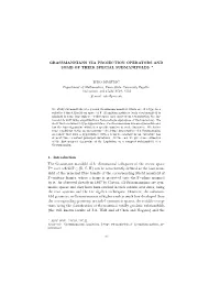 Grassmannians Via Projection Operators and Some of Their Special Submanifolds ∗