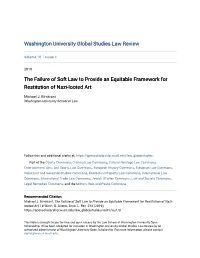 The Failure of Soft Law to Provide an Equitable Framework for Restitution of Nazi-Looted Art