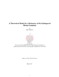 A Theoretical Model for a Dictionary of the Endangered Sherpa Language