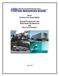 Engine/Powerplant and Drivetrain Optimization and Vehicle Efficiency