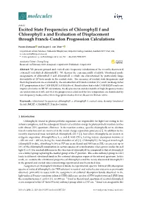 Excited State Frequencies of Chlorophyll F and Chlorophyll a and Evaluation of Displacement Through Franck-Condon Progression Calculations