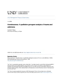 Homelessness: a Qualitative Genogram Analysis of Trauma and Addictions