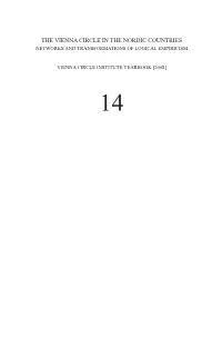 The Vienna Circle in the Nordic Countries Networks and Transformations of Logical Empiricism