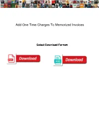 Add One Time Charges to Memorized Invoices