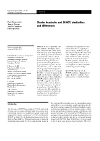 Cluster Headache and SUNCT: Similarities and Differences
