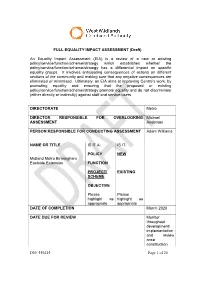 DN# 556415 Page 1 of 20 FULL EQUALITY IMPACT ASSESSMENT (Draft) an Equality Impact Assessment (EIA) Is a Review of a New Or Exis