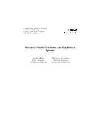 Massively Parallel Databases and Mapreduce Systems